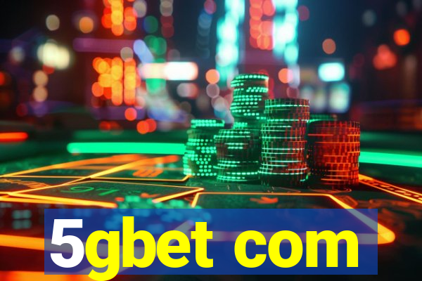 5gbet com